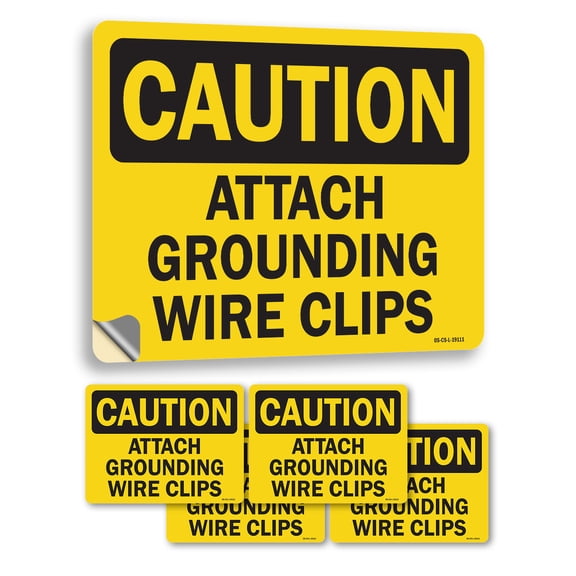 Attach Grounding Wire Clips OSHA Caution Vinyl Decal Label 5 Inch x 3.5 Inch - 5 Pack