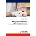 thumbnail image 1 of Attachments retaining implant overdentures (Paperback), 1 of 1