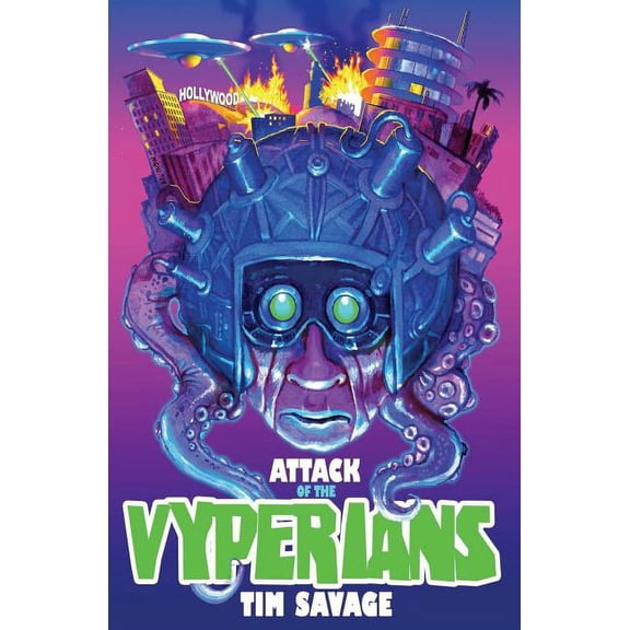 Attack of the Vyperians (Paperback) by Tim Savage
