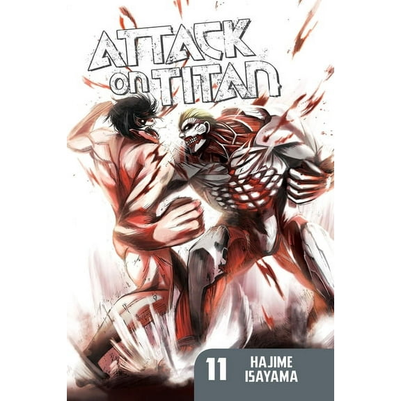 Attack on Titan: Attack on Titan 11 (Series #11) (Paperback)