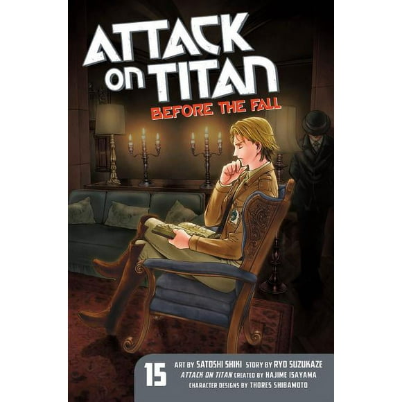 Attack on Titan: Before the Fall: Attack on Titan: Before the Fall 15 (Series #15) (Paperback)