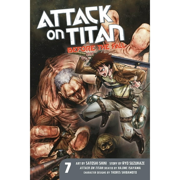 Attack on Titan: Before the Fall Attack on Titan: Before the Fall, Volume 7, Book 7, (Paperback)