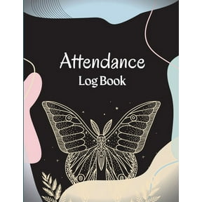 Attendance Register Book: School Attendance Record Book For Teachers Attendance Log Book Attendance Tracking Chart for T, (Paperback)