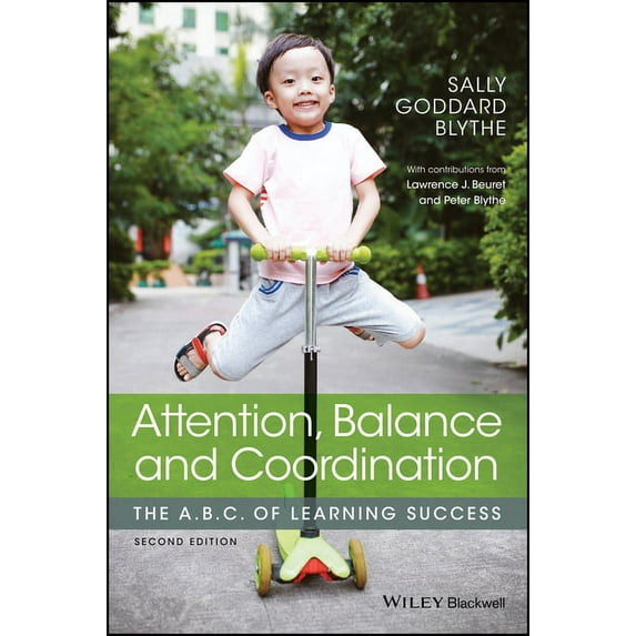 Attention, Balance and Coordination: The A.B.C. of Learning Success, (Paperback)