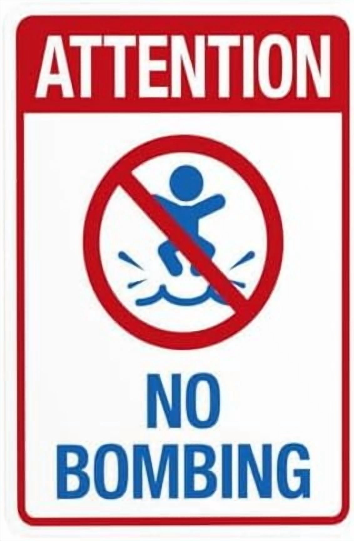 Attention No Bombing with Graphic Warning Sign, Pool Rules Metal Signs ...