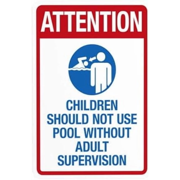 Attention Children Should Not Pool Without Adult Supervision Warning Sign, Pool Rules Security Metal Signs for Home Busines Outdoor Indoor Wall Caution Decor 8 x 12 Inch