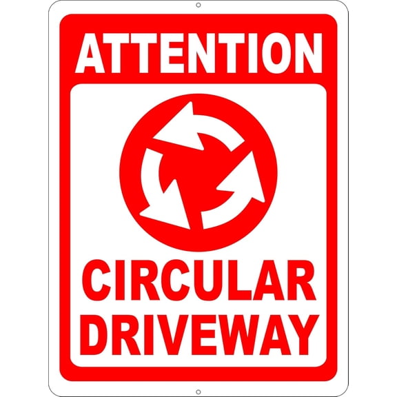 Attention Circular Driveway Sign. 8" X 12" Metal.