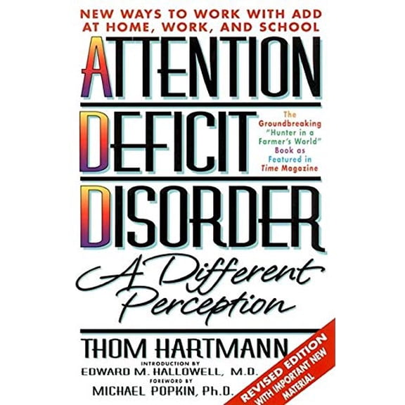 Pre-Owned Attention Deficit Disorder: A Different Perception Second Edition (Paperback) 1887424148 9781887424141