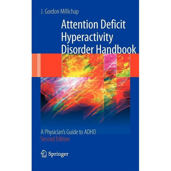Attention Deficit Hyperactivity Disorder Handbook: A Physician's Guide to ADHD, (Hardcover)
