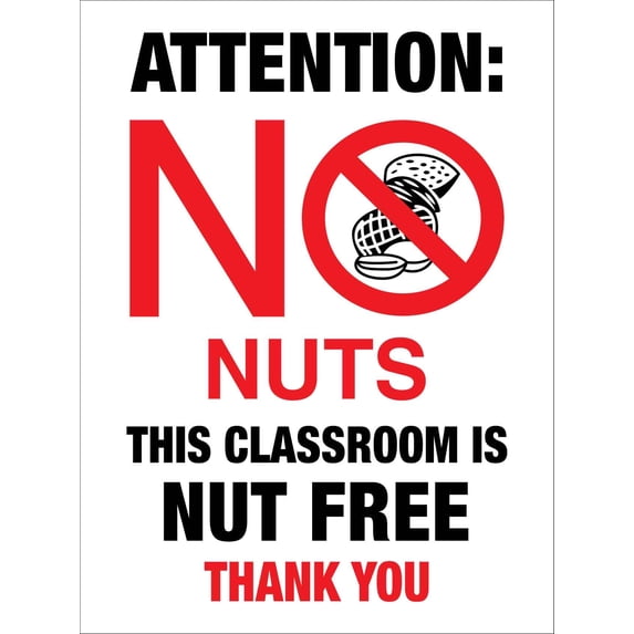 Attention No Nuts This Classroom is Nut Free Thank You Metal Sign Caution Danger Safety Security Warning Notice Signs (Aluminum) Size: 8 x 12 inch