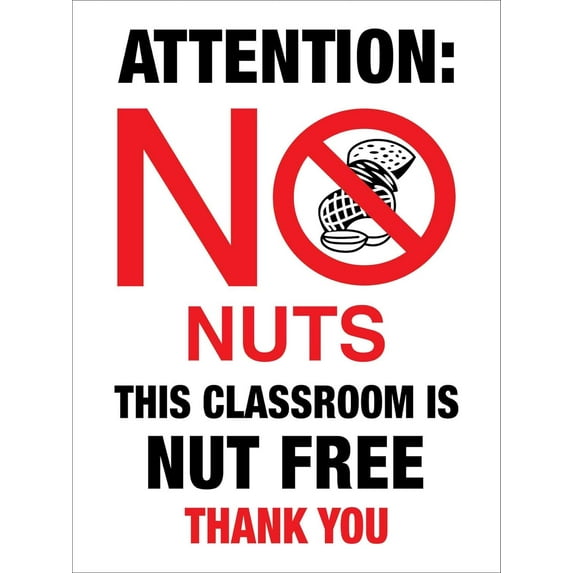 Attention No Nuts This Classroom is Nut Free Thank You Sign Metal Tin Sign 8x12 Inches Caution Danger Safety Security Warning Notice Signs