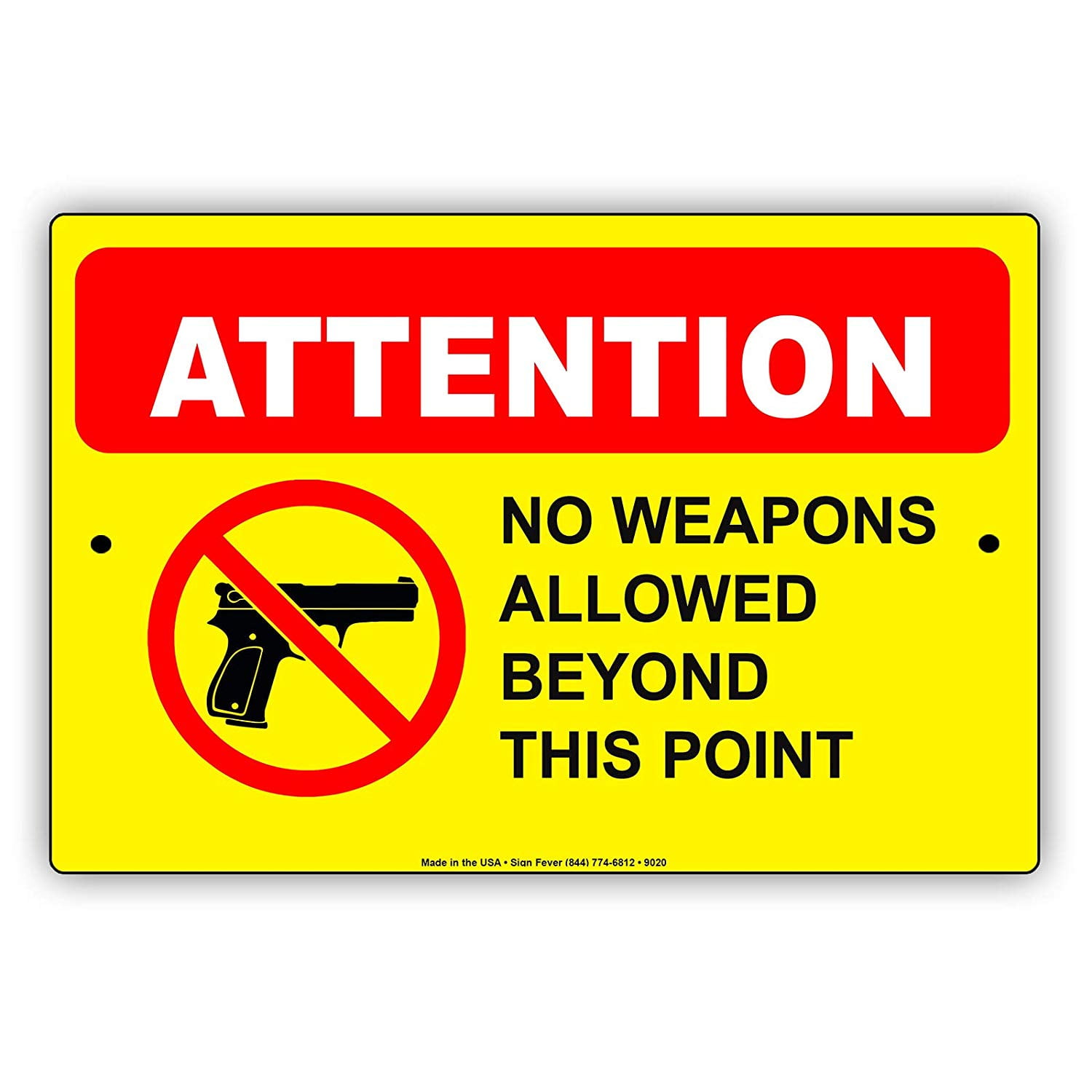 Attention No Weapons Allowed Beyond This Point Guns Weapons Law ...