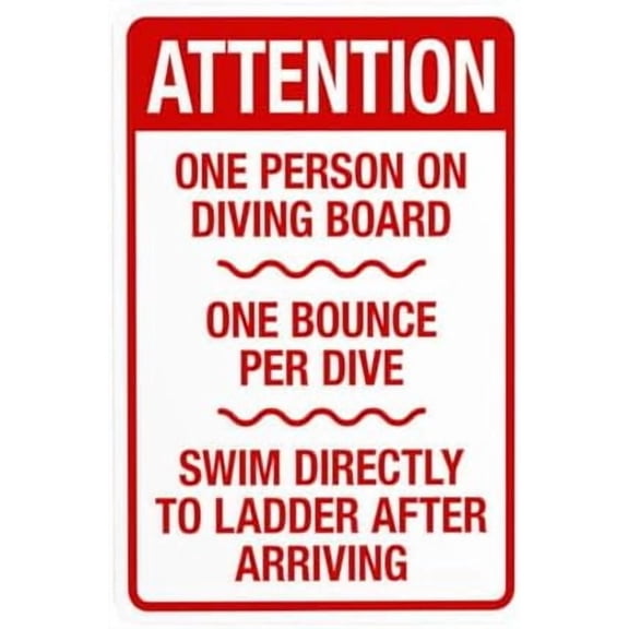 Attention One Person On Diving Board One Bounce Per Dive Swim Directly Warning Sign, Pool Rules Security Metal Signs for Home Business Street Wall Safety Caution Custom Decor 8 x 12 Inch