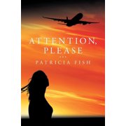 Attention, Please Paperback