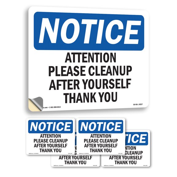 Attention Please Cleanup After Yourself Thank You OSHA Notice Vinyl Decal Label 5 Inch x 3.5 Inch - 5 Pack