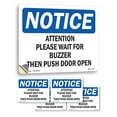 thumbnail image 1 of Attention Please Wait For Buzzer Then Push OSHA Notice Vinyl Decal Label 5 Inch x 3.5 Inch - 5 Pack, 1 of 6