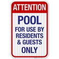 thumbnail image 1 of Attention Pool For Use By Residents and Guests Only Sign, Pool Sign,, 1 of 1