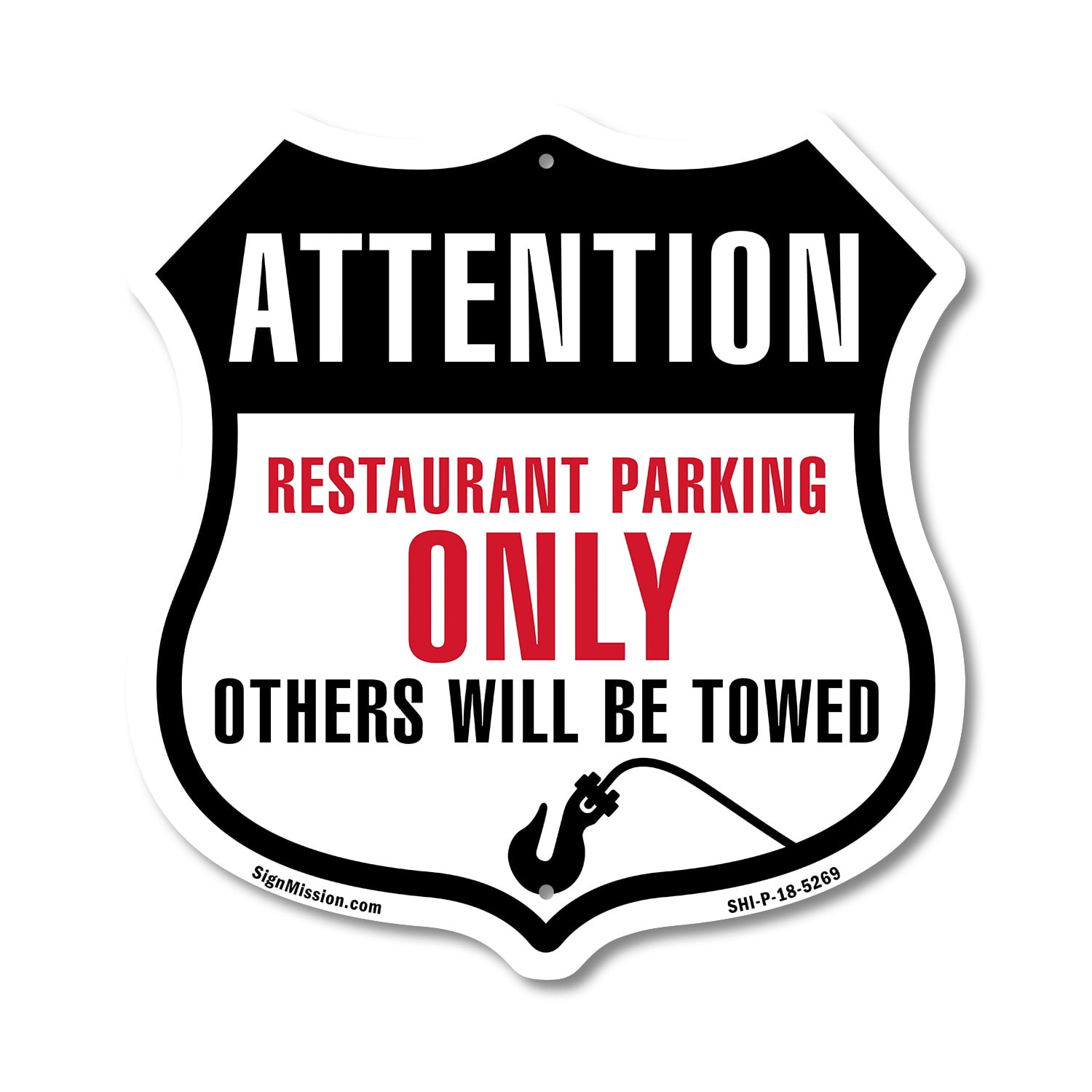 Attention Restaurant Parking Only Others Will Be Towed 12 inch X 12 ...