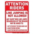 thumbnail image 1 of Attention Riders Line Jumping Not Allowed Sign, 1 of 1
