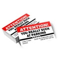 thumbnail image 1 of All Quality Attention You Really Suck At Parking Business Cards (Pack of 100), 1 of 1