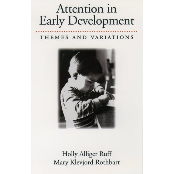 Attention in Early Development: Themes and Variations, (Paperback)