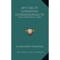thumbnail image 1 of Atti del IV Congresso Internazionale V2: Degli Orientalisti (1881) Paperback, 1 of 1