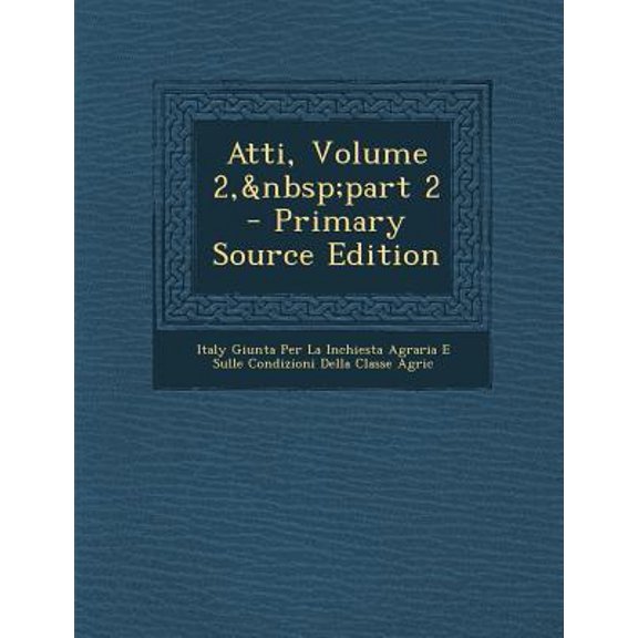 Atti, Volume 2, Part 2 - Primary Source Edition Paperback