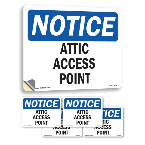Attic Access Point OSHA Notice Vinyl Decal Label 5 Inch x 3.5 Inch - 5 Pack