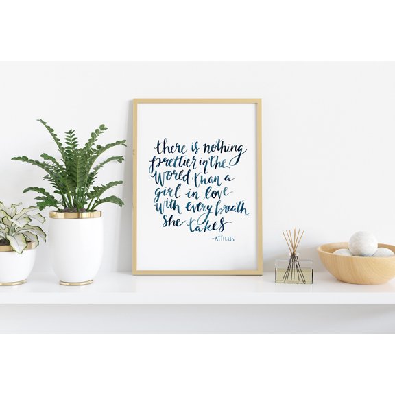 Atticus Quote Art Print: Brush Lettered Minimalist Design , Poster Print Only