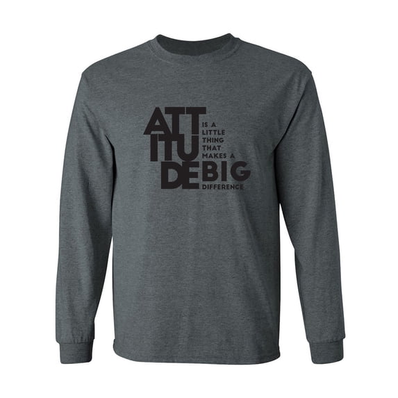 Attitude Adult Long Sleeve T-shirt