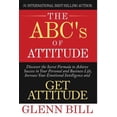 thumbnail image 1 of Attitude Is Everything The ABC's of Attitude: Discover Your Secret Formula to Achieve Success in Your Personal and Business Life, Increase, (Hardcover), 1 of 1