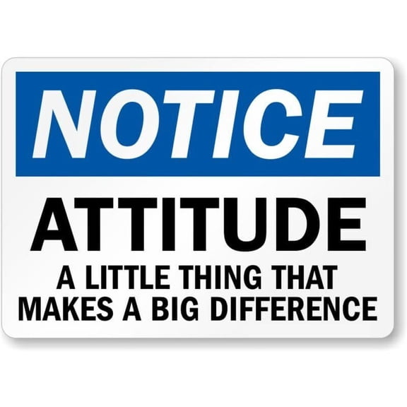 Attitude Makes Big Difference Weatherproof Metal Aluminum Sign Size: 8 x 12 Inch