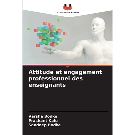 Attitude et engagement professionnel des enseignants, (Paperback)