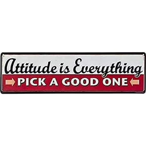 Attitude is Everything Pick A Good One Scenic Country Retro Metal Wall Man Cave 4x16 inches Decorative Signs