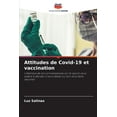 thumbnail image 1 of Attitudes de Covid-19 et vaccination (Paperback), 1 of 1