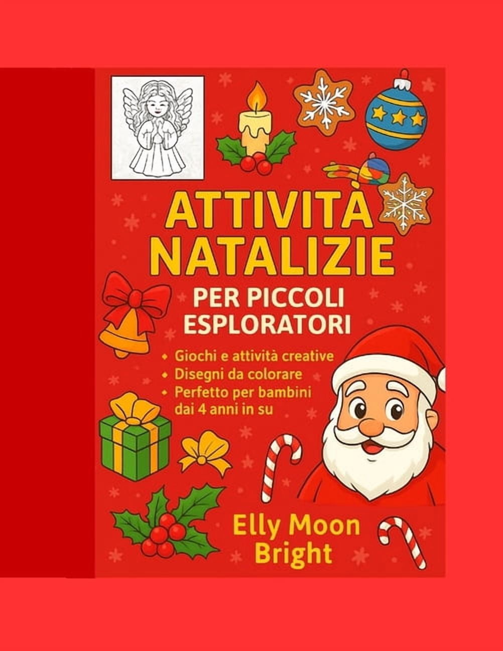 AttivitÃ  Natalizie Per Piccoli Esploratori, (Paperback)