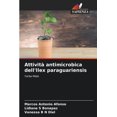 thumbnail image 1 of Attività antimicrobica dell'Ilex paraguariensis, (Paperback), 1 of 1