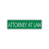 Attorney at Law Lawyer Aluminum Metal Novelty Street Sign Wall Gift 4x13.5