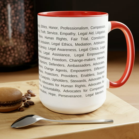 Attorney at law, lawyer, Inspirational Coffee Mug, 15oz C-Handle
