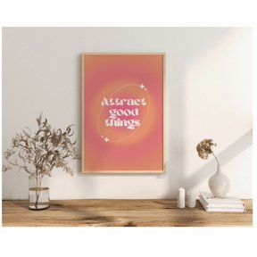 Attract Good Things Wall Art Aura/Spiritual Gradient Print Grain Affirmation Aura Print Wall Art Modern Wall Decor