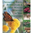 thumbnail image 1 of Attracting Birds, Butterflies & Other Winged Wonders to Your Backyard, 1 of 1