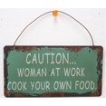 thumbnail image 1 of Attraction Design Metal Antique Wisdom Sign caution woman at work cook your own food, 1 of 1