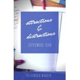thumbnail image 1 of Attractions &amp; Distractions Attractions &amp; Distractions: Sophomore Year, Book 2, (Paperback), 1 of 1