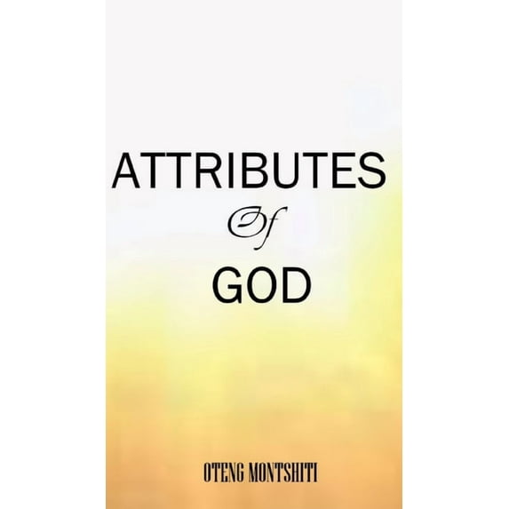 Attributes of God, (Hardcover)