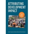 thumbnail image 1 of Attributing Development Impact: The Qualitative Impact Protocol Case Book, (Paperback), 1 of 1