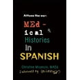 thumbnail image 1 of Attune the ear: Medical Histories in Spanish (Paperback), 1 of 1