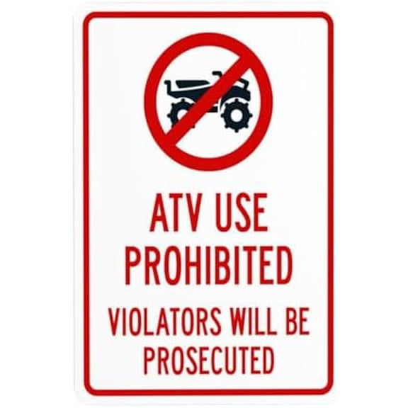 Atv Prohibited Violators Will Be Prosecuted With No Atv Bike Symbol Warning Sign, Rules Security Metal Signs for Garage Home Busines Street Wall Caution Decor 8 x 12 Inch