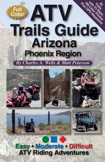 Atv Trails Guide Arizona Phoenix Region, (Spiral-Bound)
