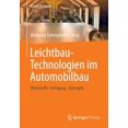 thumbnail image 1 of Atz/Mtz-Fachbuch Leichtbau-Technologien Im Automobilbau: Werkstoffe - Fertigung - Konzepte, (Paperback), 1 of 1