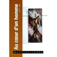 thumbnail image 1 of Au Coeur D'Un Homme: Lettre D'Un Serviteur a Son Maitre Livre 1: 1968, (Paperback), 1 of 1
